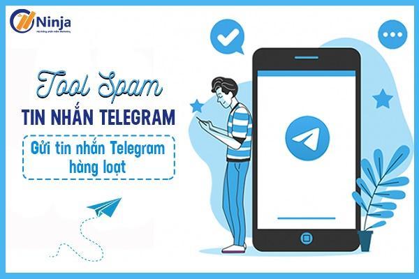 tool spam tin nhắn telegram
