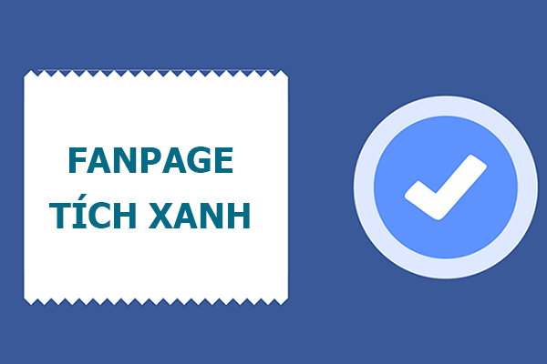 đăng ký tick xanh fanpage