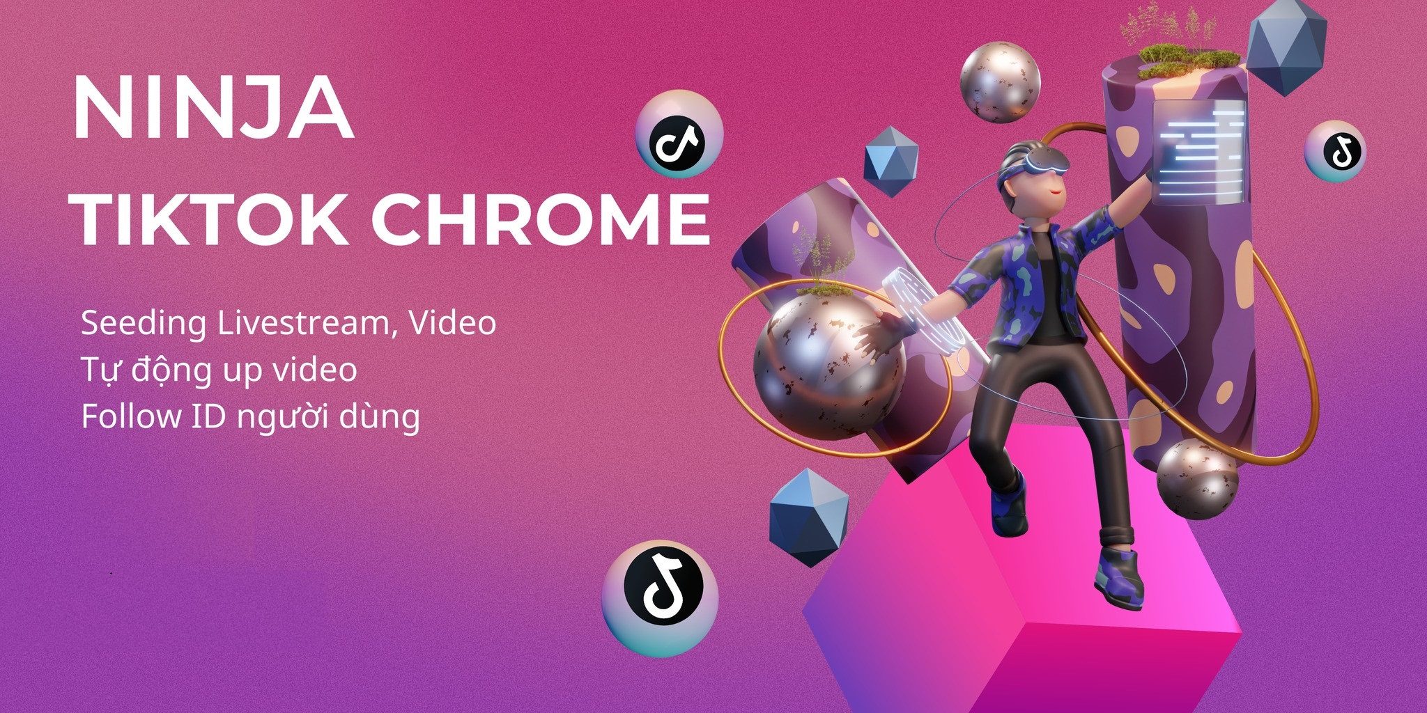 Công cụ Ninja Tiktok Chrome